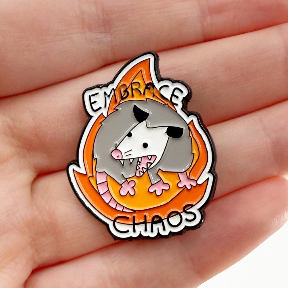 Embrace Chaos Funny Possum Enamel Pin